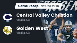 Recap: Central Valley Christian vs. Golden West  2018