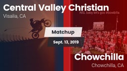 Matchup: Cen. Vall. Christian vs. Chowchilla  2019