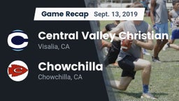 Recap: Central Valley Christian vs. Chowchilla  2019