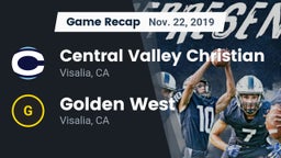 Recap: Central Valley Christian vs. Golden West  2019