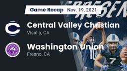 Recap: Central Valley Christian vs. Washington Union  2021