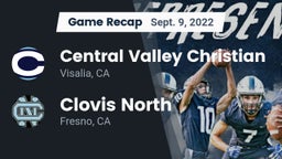 Recap: Central Valley Christian vs. Clovis North  2022