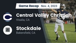 Recap: Central Valley Christian vs. Stockdale  2023