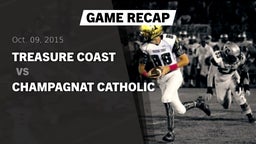 Recap: Treasure Coast  vs. Champagnat Catholic 2015