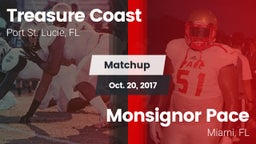 Matchup: Treasure Coast High vs. Monsignor Pace  2017