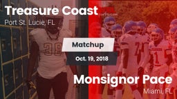 Matchup: Treasure Coast High vs. Monsignor Pace  2018