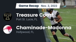 Recap: Treasure Coast  vs. Chaminade-Madonna  2022