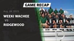 Recap: Weeki Wachee  vs. Ridgewood 2015