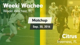 Matchup: Weeki Wachee High vs. Citrus  2016