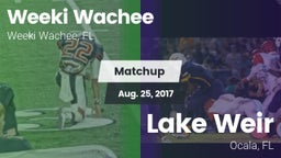 Matchup: Weeki Wachee High vs. Lake Weir  2017