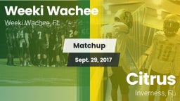 Matchup: Weeki Wachee High vs. Citrus  2017