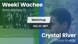 Matchup: Weeki Wachee High vs. Crystal River  2017