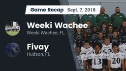 Recap: Weeki Wachee  vs. Fivay  2018