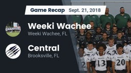 Recap: Weeki Wachee  vs. Central  2018