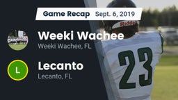 Recap: Weeki Wachee  vs. Lecanto  2019