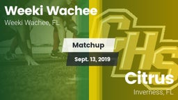 Matchup: Weeki Wachee High vs. Citrus  2019