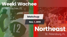 Matchup: Weeki Wachee High vs. Northeast  2019