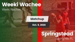 Matchup: Weeki Wachee High vs. Springstead  2020