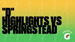 Weeki Wachee football highlights "D" Highlights vs Springstead
