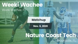 Matchup: Weeki Wachee High vs. Nature Coast Tech  2020