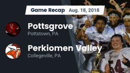 Recap: Pottsgrove  vs. Perkiomen Valley  2018