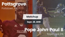 Matchup: Pottsgrove High vs. Pope John Paul II 2018