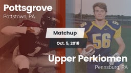 Matchup: Pottsgrove High vs. Upper Perkiomen  2018