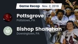 Recap: Pottsgrove  vs. Bishop Shanahan  2018