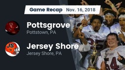 Recap: Pottsgrove  vs. Jersey Shore  2018