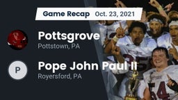 Recap: Pottsgrove  vs. Pope John Paul II 2021