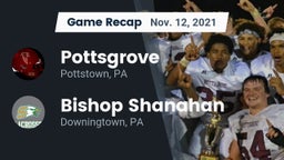 Recap: Pottsgrove  vs. Bishop Shanahan  2021