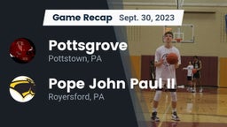 Recap: Pottsgrove  vs. Pope John Paul II 2023
