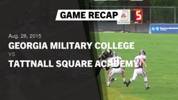 Recap: Georgia Military College  vs. Tattnall Square Academy  2015