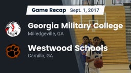 Recap: Georgia Military College  vs. Westwood Schools 2017