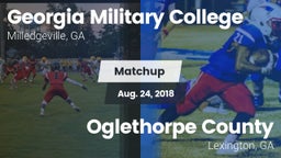 Matchup: Georgia Military vs. Oglethorpe County  2018