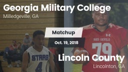 Matchup: Georgia Military vs. Lincoln County  2018