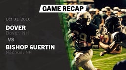 Recap: Dover  vs. Bishop Guertin  2016