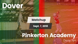 Matchup: Dover  vs. Pinkerton Academy 2018