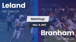 Matchup: Leland  vs. Branham  2017