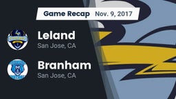 Recap: Leland  vs. Branham  2017