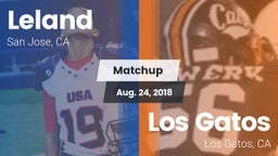 Matchup: Leland  vs. Los Gatos  2018