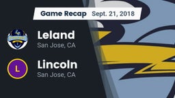 Recap: Leland  vs. Lincoln  2018