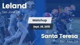 Matchup: Leland  vs. Santa Teresa  2018