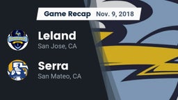 Recap: Leland  vs. Serra  2018