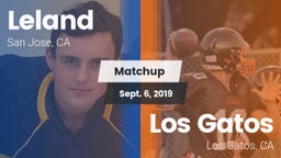 Matchup: Leland  vs. Los Gatos  2019