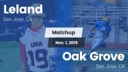 Matchup: Leland  vs. Oak Grove  2019