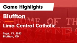 Bluffton  vs Lima Central Catholic  Game Highlights - Sept. 13, 2022