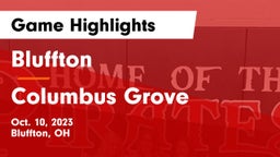 Bluffton  vs Columbus Grove  Game Highlights - Oct. 10, 2023