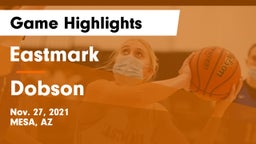 Eastmark  vs Dobson  Game Highlights - Nov. 27, 2021
