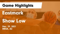Eastmark  vs Show Low  Game Highlights - Dec. 29, 2021